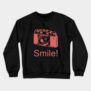 Smile Gift for photography lovers Crewneck Sweatshirt